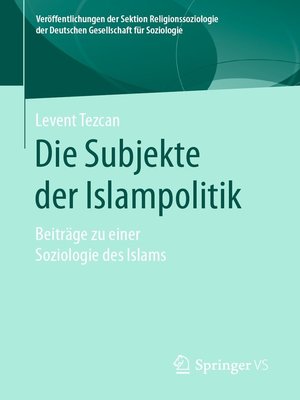 cover image of Die Subjekte der Islampolitik